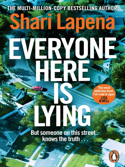 Title details for Everyone Here is Lying by Shari Lapena - Available